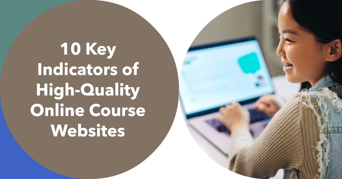 10 Key Indicators of High-Quality Online Course Websites