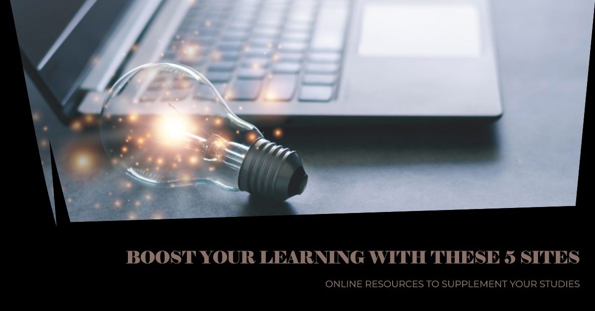 5 Reliable Online Study Sites to Supplement Your Learning