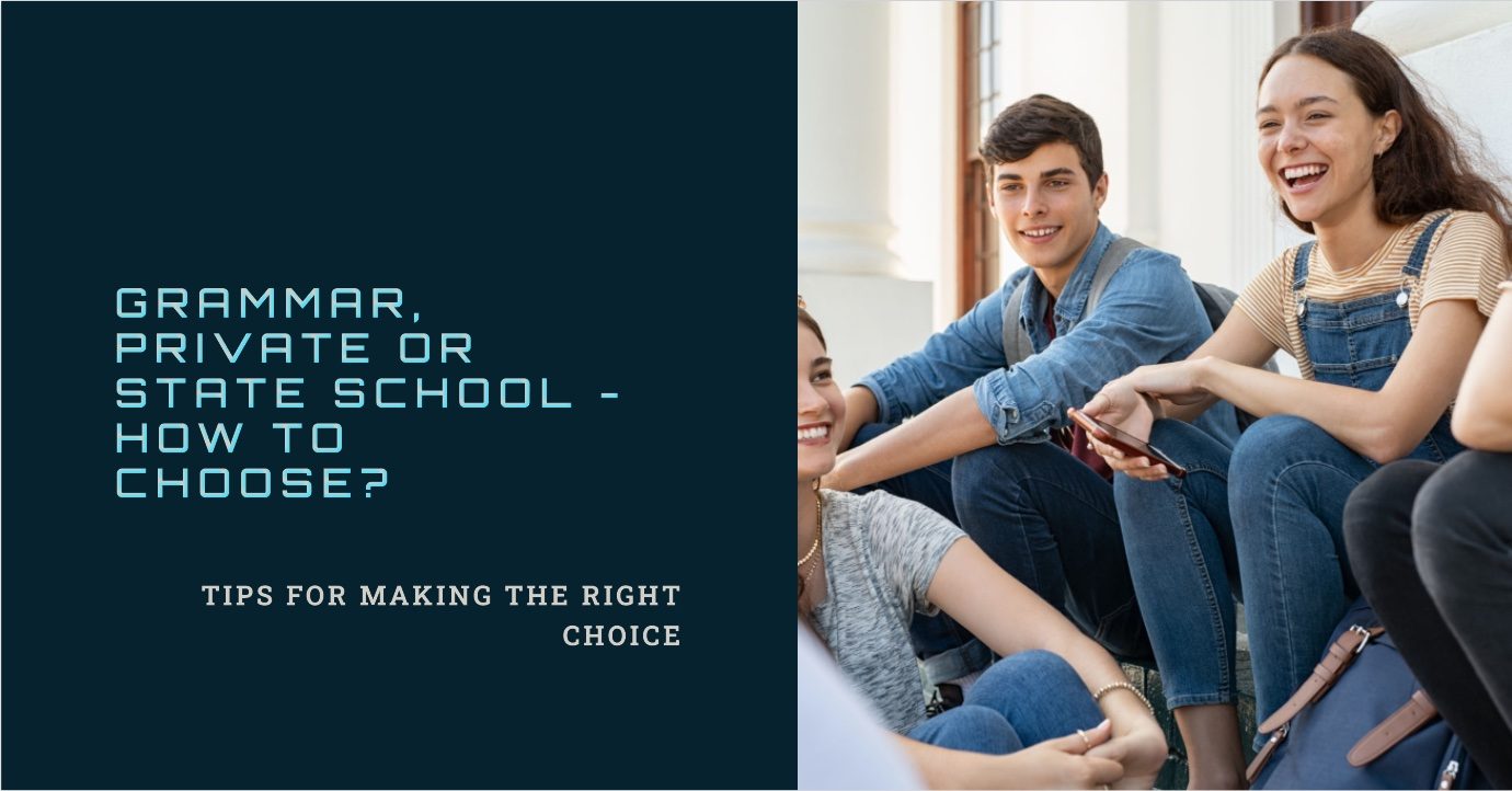 Grammar Private or State School How To Choose?