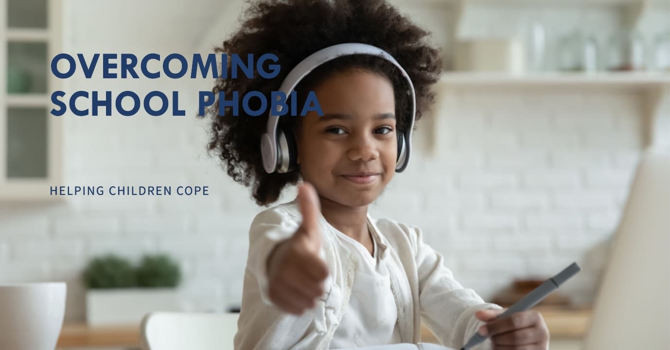 How Can Children Overcome School Phobia