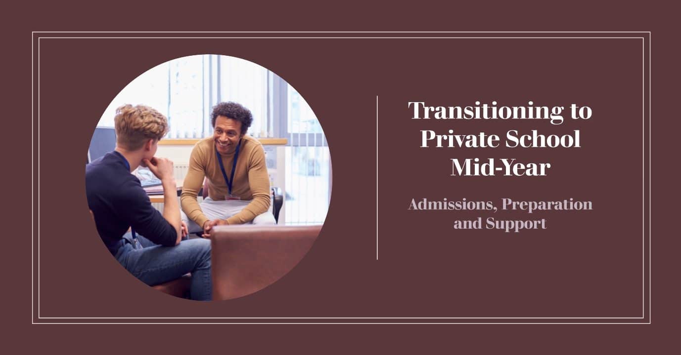 How To Transition To A Private School Mid Year