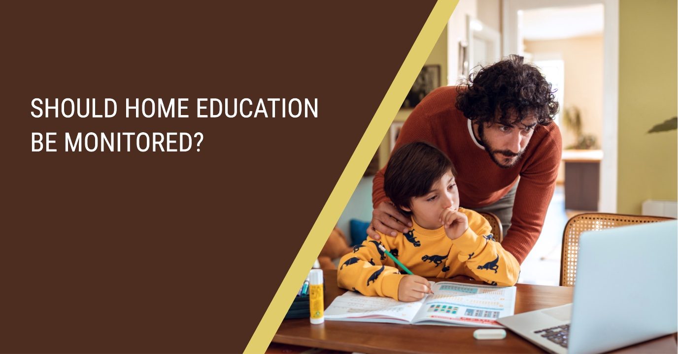 Should Home Education Be Monitored?