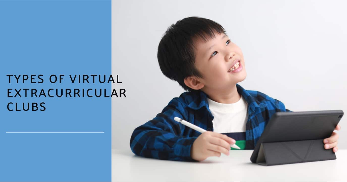 Types of Virtual Extracurricular Clubs